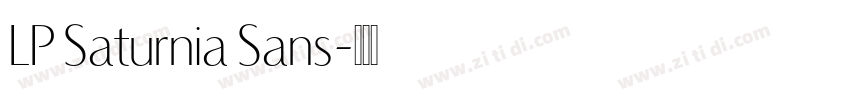 LP Saturnia Sans字体转换